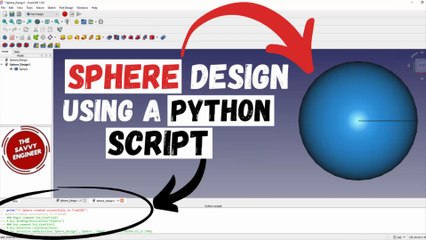 How to Design a Sphere in FreeCAD using Python Script