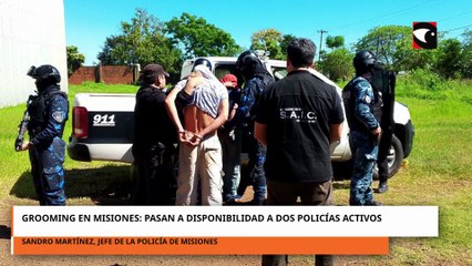 GROOMING EN MISIONES: PASAN A DISPONIBILIDAD A DOS POLICÍAS ACTIVOS