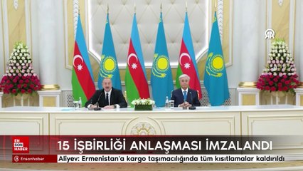 Aliyev: Ermenistan'a kargo taşımacılığında tüm kısıtlamalar kaldırıldı