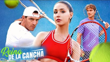 Reina de la Cancha: Drama en Español 🎬