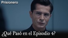 ¿Qué Pasó en el Episodio 4? - Prisionero