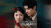 Tainted Desire- When Love Deceived (Dramabox) - Full HD Movie NEW