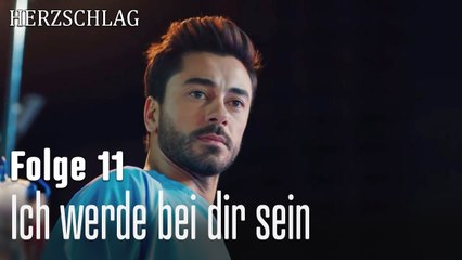 Ich werde bei dir sein-Herzschlag Folge 11