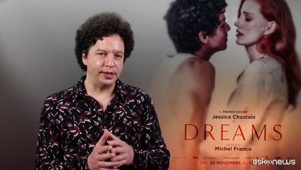 "Dreams", Jessica Chastain ricca innamorata di un immigrato irregolare