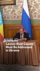 Lavrov Root Causes Must Be Addressed In Ukraine