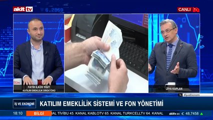 İş ve Ekonomi - Fatih İlker ile Katılım Emeklilik Sistemi ve Fon Yönetimi