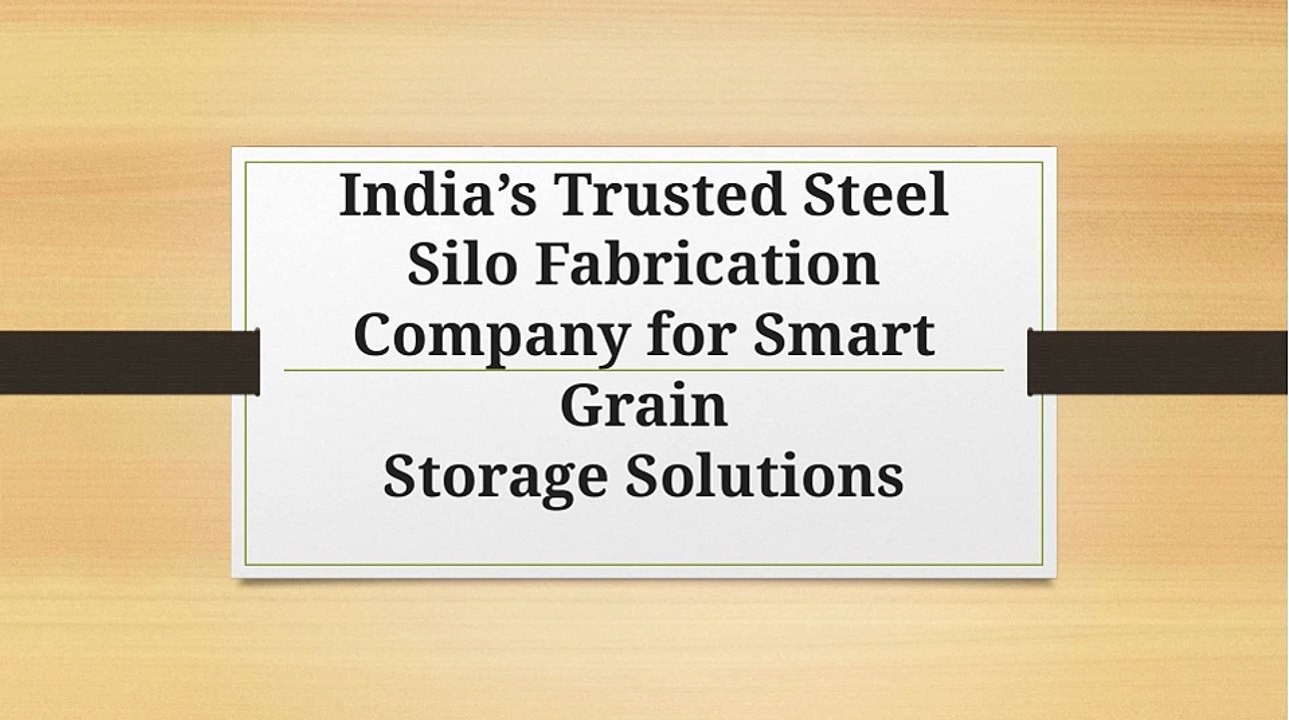 India’s Trusted Steel Silo Fabrication Company for Smart Grain Storage Solutions