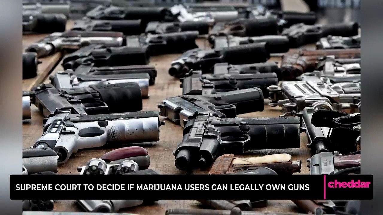 Supreme Court to Decide If Marijuana Users Can Legally Own Guns