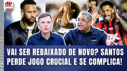 "É UM DESASTRE!!! O SANTOS PARECE que AINDA NÃO ENTENDEU que..." DERROTA e LUTA CONTRA REBAIXAMENTO!
