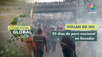 Conexión Global 21-10 Vulneran derecho de comunidades indígenas en Ecuador