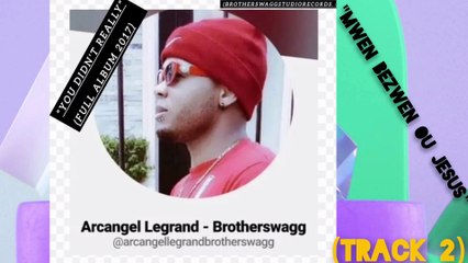 Mwen Bezwen Ou Jesus (Audio Official) by Arcangel Legrand - Brotherswagg