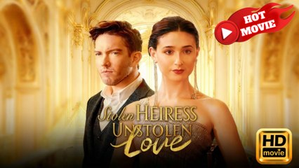 Stolen Heiress, Unstolen Love  Full Movie HD - Drama ShortFilms Hot