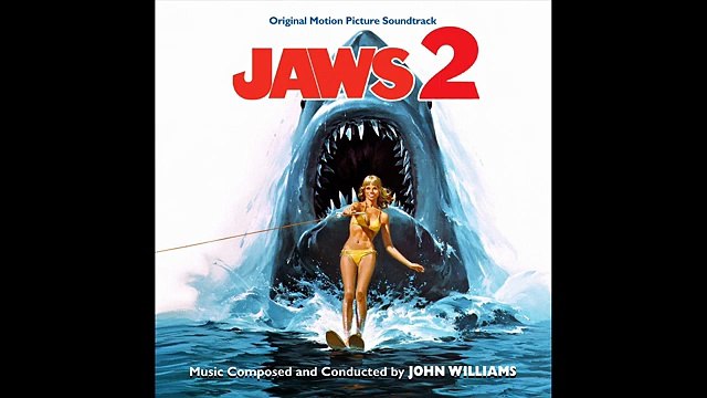 Musique : Bande Originale des Dents de la Mer 2 (Jaws 2 Soundtrack Suite John Williams, USA, 1978)