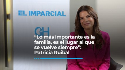 “Lo más importante es la  familia, es el lugar al que  se vuelve siempre”:  Patricia Ruibal