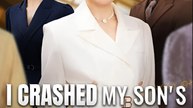 I Crashed My Son's Engagement  - Drama FULL MOVIES ENGLISH SUB