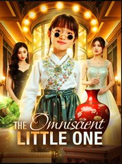 The Omniscient Little One - Drama FULL MOVIES ENGLISH SUB