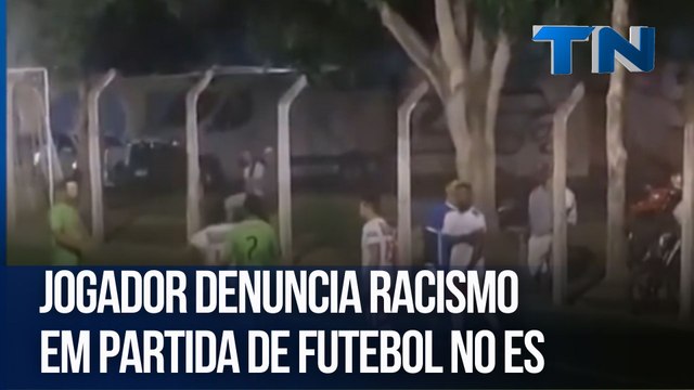 Jogador denuncia racismo em partida de futebol no ES