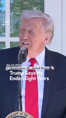 Trump Says He Ended Eight Wars