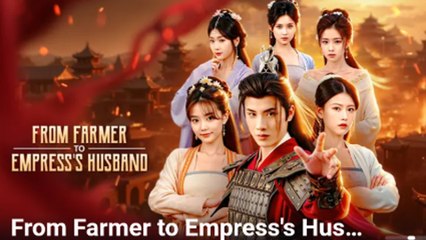 From Farmer To Empress's Husband
