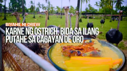 Karne ng ostrich, bida sa ilang putahe sa Cagayan De Oro | Biyahe ni Drew