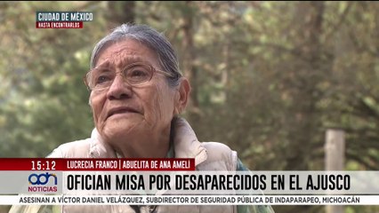 “Es como estar muerto en vida”: Madre de Ana Amelí en misa por desaparecidos en el Ajusco