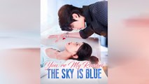 Pregnant And Promoted / You're My Reason The Sky Is Blue S - Full Movie