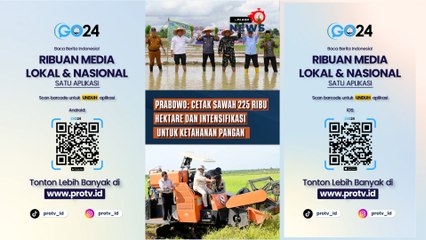 Presiden: Cetak Sawah Baru 225 Ribu Hektare, Target 480 Ribu Hektare 2026