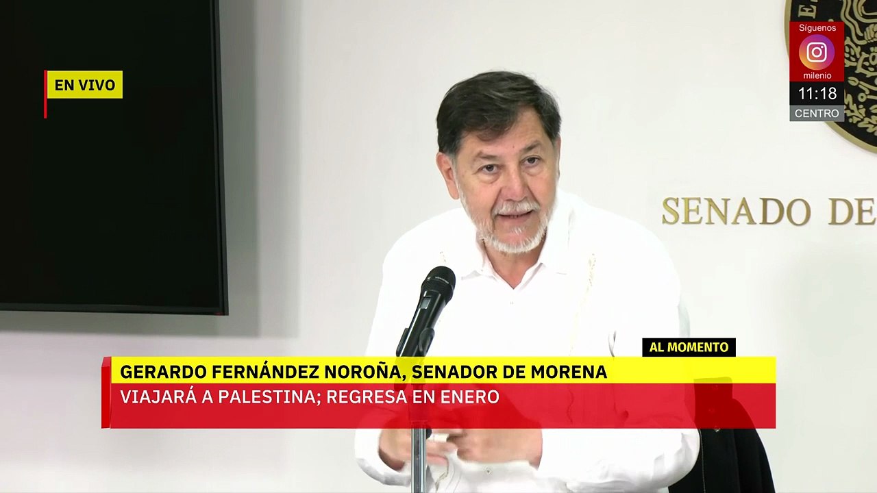 Gerardo Fernández Noroña pide licencia en el Senado para viajar a Palestina
