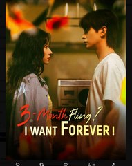 3 Month Fling I Want Forever Chinese Drama - English Sub