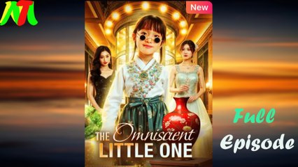 The Omniscient Little One Full Episode