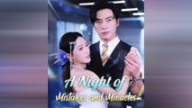 A Night Of Mistakes And Miracles (NEW) - FULL [Eng Sub]