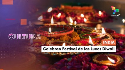 Comenzó en India el "Diwali" CULTURA TE LO CUENTO 21-10-2025