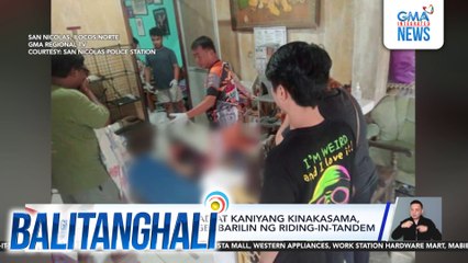 Barangay kagawad at kaniyang kinakasama, patay matapos pagbabarilin ng riding in tandem | Balitanghali