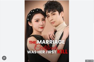 The Marriage Certificate Was Her First Kill Full Chinese Drama - English Sub