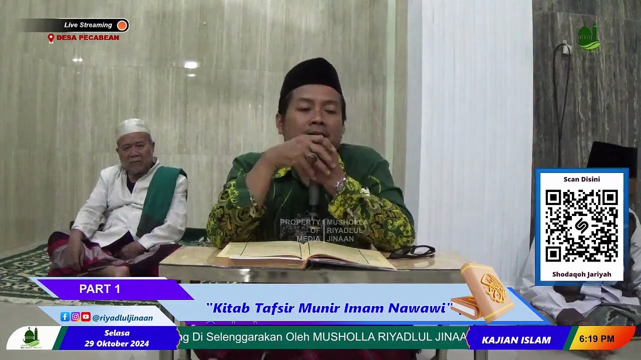 [ LIVE ] Part #1 - Kajian _ KITAB TAFSIR MUNIR IMAM NAWAWI _ Musholla Riyadlul Jinaan - Pecabean