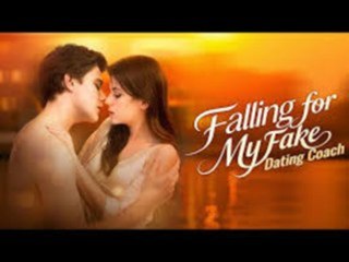 Falling for My Fake Dating Coach  - FULL MOVIES ENGLISH SUB