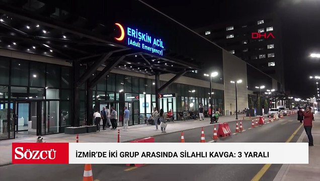 İzmir’de iki grup arasında silahlı kavga: 3 yaralı