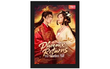Pheonix Returns to Claim All Chinese Drama - English Sub