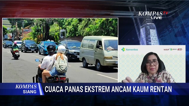 [FULL] Cuaca Panas Ekstrem Ancam Kesehatan, ini Langkah Hadapi Terik Menurut Jubir Kemenkes