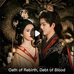 Oath Of Rebirth Debt Of Blood (2025) - FULL HD [Eng Sub]