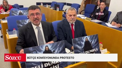 Bütçe Komisyonunda protesto