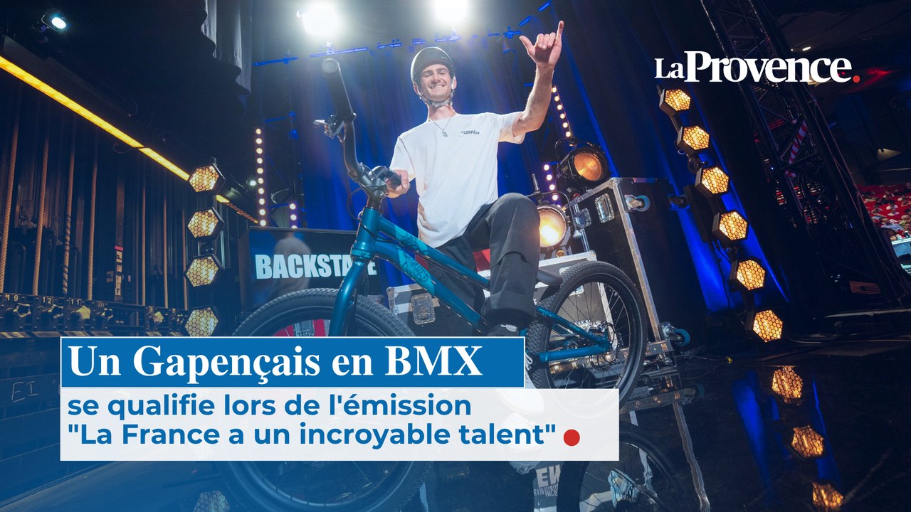 "La France a un incroyable talent" : au guidon de son BMX, ce Gapençais promet "un show spectaculaire"