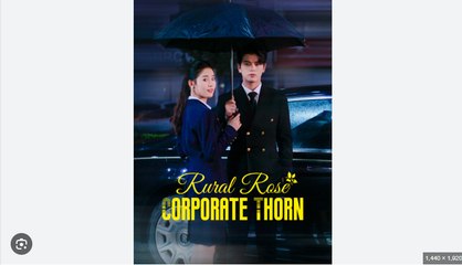 Rural Rose Corporate Thorn Part 1 English Sub