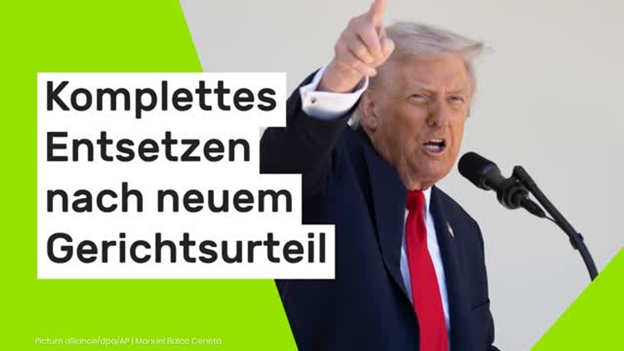 Donald Trump: US-Präsident jubelt - komplettes Entsetzen nach neuem Gerichtsurteil