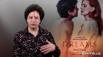 In "Dreams" Jessica Chastain è una ricca innamorata di un immigrato irregolare