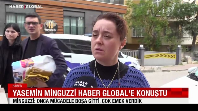 Yasemin Minguzzi Haber Global'e konuştu: Onca mücadele boşa gitti, çok emek verdik