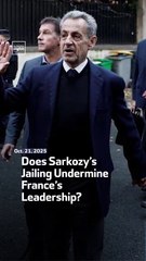 Does Sarkozy’s Jailing Undermine France’s Leadership?