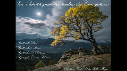 Vier Schritte zum Verständnis des Evangeliums