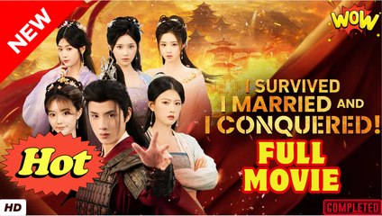 I Survived, I Married, and I Conquered (NEW) - FULL [Eng Sub]