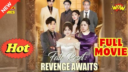 Fate Reset- Revenge Awaits (NEW) - FULL [Eng Sub]